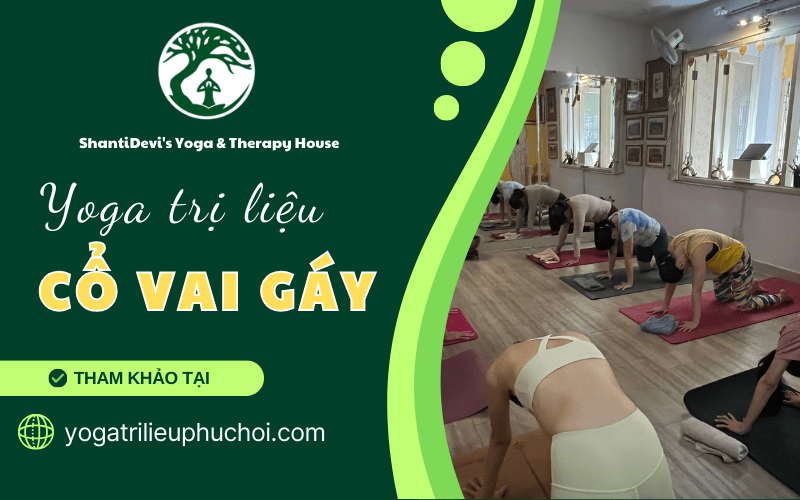 yoga trị liệu cổ vai gáy